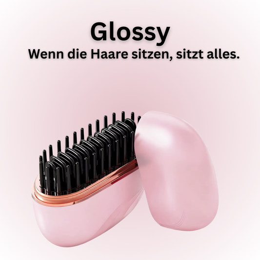 Glossy - Perfekte Haare. Egal wo dein Tag beginnt.